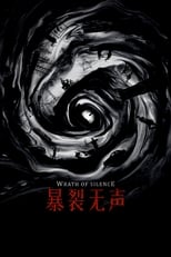 Wrath of silence serie streaming