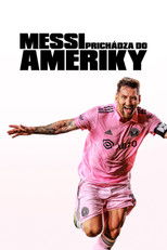 Messi prichádza do Ameriky
