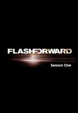 Poster for FlashForward Season 1