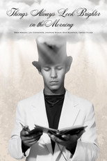 Things Always Look Brighter in the Morning poster
