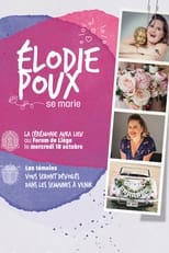 Poster for Élodie Poux se marie