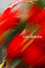 Poster for Mãe Dorinha 