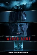 Image Wired Shut (2021)