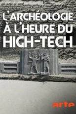 Poster for Archäologie 2.0 – Mit Hightech auf Spurensuche 