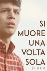Poster for Si Muore Una Volta Sola (o quasi)