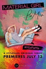 Poster for Material Girl: Pia Mia Season 1