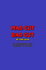 Poster for Mad cut bad cut
