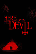 Image Here Comes the Devil (2012) มันตามมาจากนรก