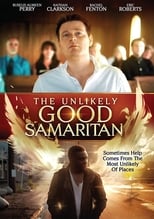 Poster for The Unlikely Good Samaritan