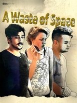 A Waste of Space