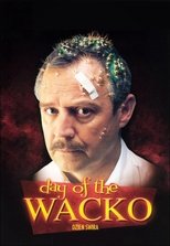 Poster for Day of the Wacko