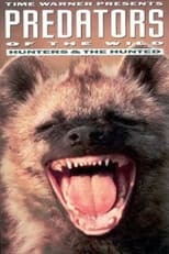 Poster di Predators of the Wild: Hunters and Hunted