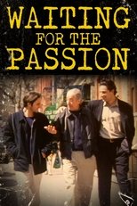 Waiting for the Passion main poster