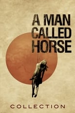 A Man Called Horse Collection