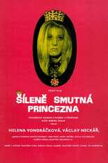 Poster di Šíleně smutná princezna