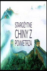 Starożytne Chiny z powietrza