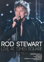 Poster di Rod Stewart: Live from Nokia Times Square