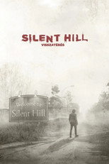 Silent Hill – Visszatérés