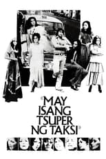 Poster for May Isang Tsuper Ng Taxi