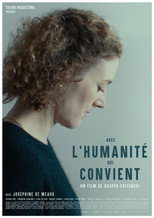 Avec l'humanit&eacute; qui convient