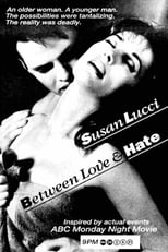 Poster for Between Love and Hate