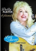 Poster for Dolly Parton & Friends: Love Always Live