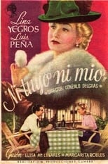 Poster for Ni tuyo ni mío 