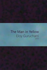 The Man in Yellow (2025)