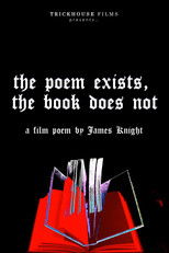 Watch the poem exists, the book does not (2022)