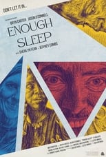 Poster for Enough Sleep