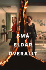 Små eldar överallt
