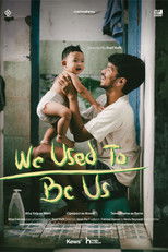 We Used To Be Us poster