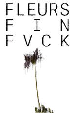 FLEURS FIN FVCK