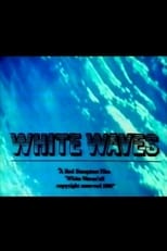 Poster for White Waves