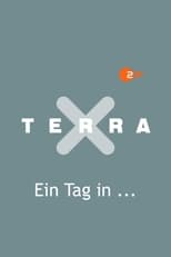 Poster for Terra X - Ein Tag in …