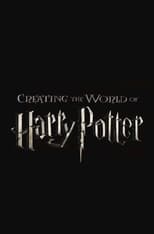 Creating The World Of Harry Potter Poster