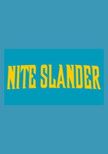 Nite Slander VII : Disunite at Midnite poster