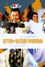 Poster for Return of Bastard Swordsman 