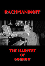 Poster for Rachmaninoff: The Harvest of Sorrow