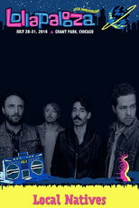 Local Natives: Lollapalooza, Chicago 2016 poster