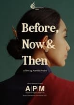 Poster for Before, Now & Then