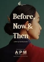 Poster for Before, Now & Then 