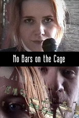 No Bars on the Cage poster