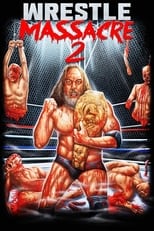 Poster for WrestleMassacre 2 