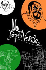 No Tapete Verde poster