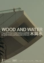 Wood and Water serie streaming