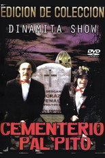 Dinamita Show: Cementerio Pal Pito 1 poster