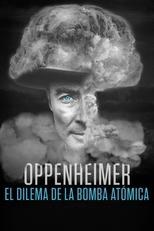 Ver Oppenheimer: el dilema de la bomba atómica (2023) Online