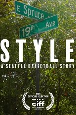 Style: A Seattle Basketball Story