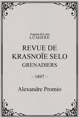 Poster for Revue de Krasnoïe Selo : grenadiers